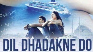 Dil Dhadakne Do Movie 2015 Cinema Theater in India List Show Timings Tickets